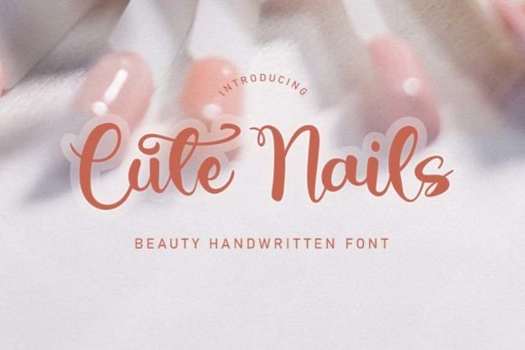 Cute Nails Font: Adding Charm to Handmade Labels, Invitations, and More