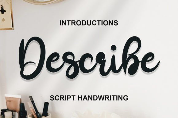 Describe Font Review: Adding Luxury to Campaign Typography