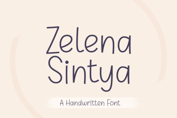 Elevate Campaigns with Zelena Sintya: The Perfect Handwritten Font for Modern Marketers