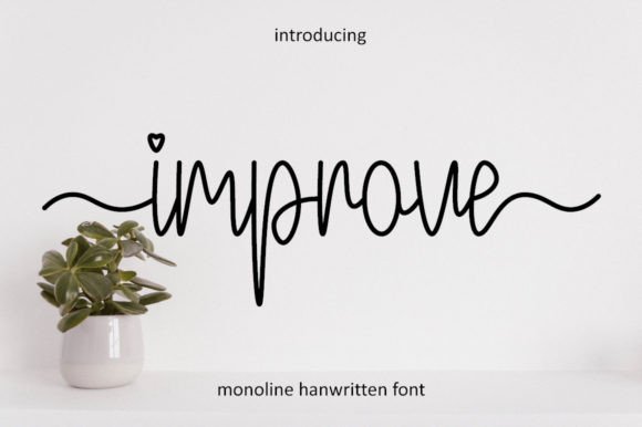 Improve Font: Elevate Your Digital Campaigns with Stylish Script Typography