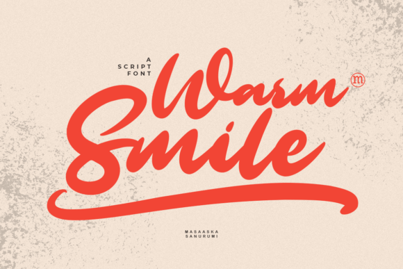 Warm Smile: The Script Font That Elevates Your Campaign Typography